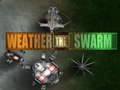 Žaidimas Weather the Swarm