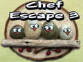 Žaidimas Chef Escape 3