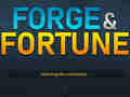 Žaidimas Forge & Fortune
