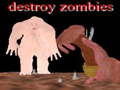 Žaidimas Destroy Zombies
