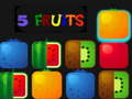 Žaidimas 5 Fruits