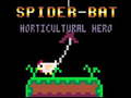 Žaidimas Spider-Bat Horticultural Hero