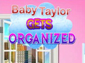 Žaidimas Baby Taylor Gets Organized