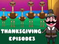 Žaidimas Thanksgiving 3