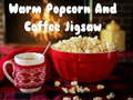 Žaidimas Warm Popcorn And Coffee Jigsaw