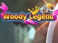 Žaidimas Woody Legend