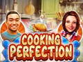 Žaidimas Cooking Perfection