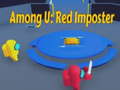 Žaidimas Among U: Red Imposter