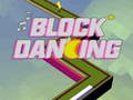 Žaidimas Block Dancing 3D