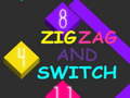 Žaidimas Zig Zag and Switch