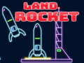 Žaidimas Land Rocket