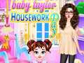 Žaidimas Baby Taylor Housework Day