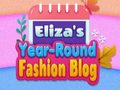 Žaidimas Eliza's Year-round Fashion Blog