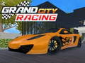 Žaidimas Grand City Racing