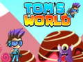 Žaidimas Tom's World