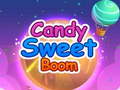 Žaidimas Candy Sweet Boom