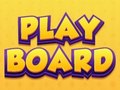 Žaidimas Play Board