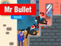 Žaidimas Mr Bullet html5