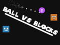 Žaidimas Ball vs Blocks