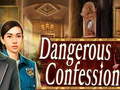 Žaidimas Dangerous Confession