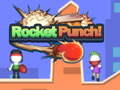 Žaidimas Rocket Punch 