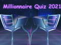 Žaidimas Millionnaire Quiz 2021