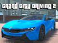 Žaidimas Grand City Driving 2