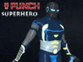 Žaidimas Punch Superhero