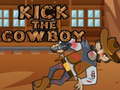 Žaidimas Kick The Cowboy