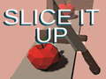 Žaidimas Slice it Up
