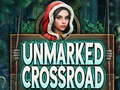 Žaidimas Unmarked Crossroad