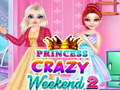 Žaidimas Princess Crazy Weekend 2