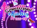 Žaidimas Supermodel Runway Dress Up