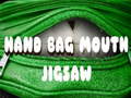 Žaidimas Hand Bag Mouth Jigsaw