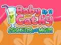 Žaidimas Baby Cathy Ep11: Cooking for Mom