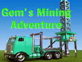 Žaidimas Gem`s Mining Adventure