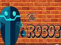 Žaidimas The Robot