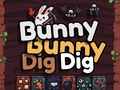 Žaidimas Bunny Bunny Dig Dig