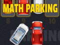 Žaidimas Math Parking 