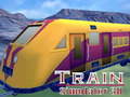 Žaidimas Train Simulator 3D