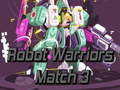 Žaidimas Robot Warriors Match 3