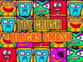 Žaidimas Toy Crush Blocks Smash