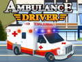 Žaidimas Ambulance Driver