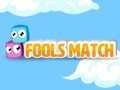 Žaidimas Fools Match