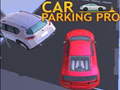 Žaidimas Car Parking Pro