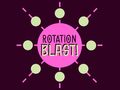 Žaidimas Rotation Blast