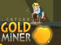 Žaidimas Century Gold Miner