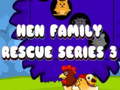 Žaidimas Hen Family Rescue Series 3