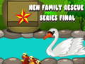 Žaidimas Hen Family Rescue Series Final