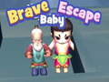 Žaidimas Brave Baby Escape